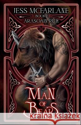 Man of Bears Jess McFarlane 9781763761643 Ravens Ink Press