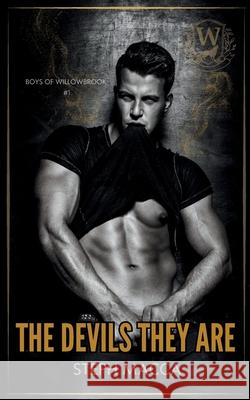 The Devils They Are Steph Macca 9781763763067 Self-Published