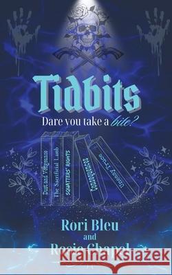 Tidbits Rori Bleu Rosie Chapel 9781763775350 Ulfire Pty Ltd