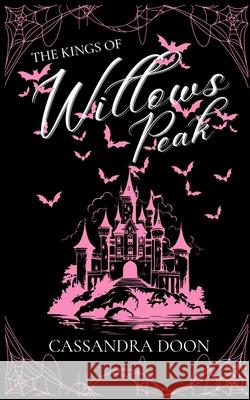 The Kings Of Willows Peak Cassandra Doon 9781763800007