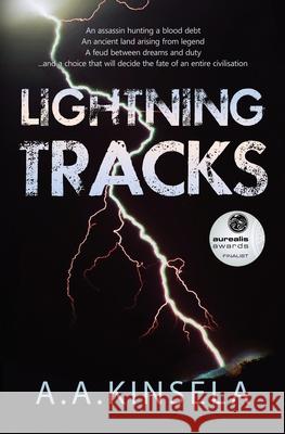 Lightning Tracks A. a. Kinsela 9781763831643 Plainspeak Publishing