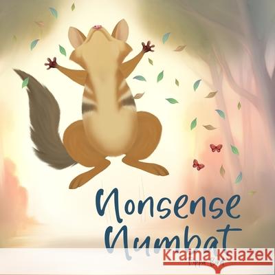 Nonsense Numbat Pippa Bird 9781763833852 P R Bird