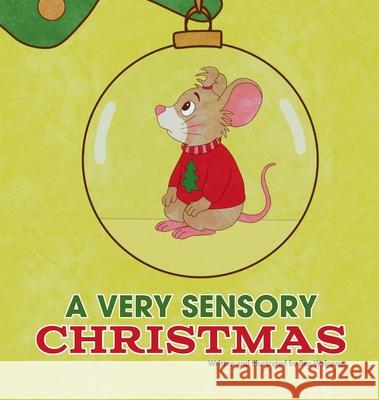 A Very Sensory Christmas Bec Walraven 9781763851054 Bec Walraven