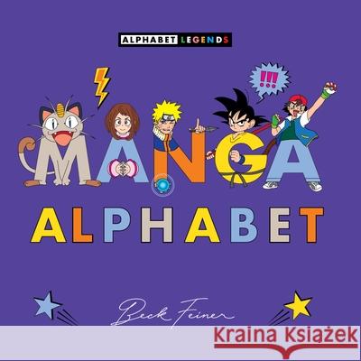 Manga Alphabet Beck Feiner Beck Feiner 9781763865211 Alphabet Legends