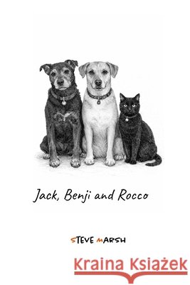 Jack, Benji and Rocco Steve Marsh 9781763880559