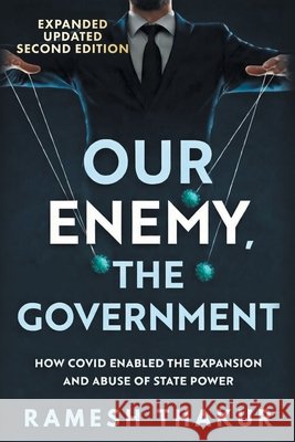 Our Enemy The Government 2nd Edition Thakur, Ramesh Chandra 9781763884571 Ramesh Thakur