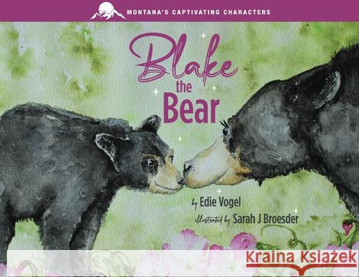 Blake the Bear Edie Vogel Sarah Broesder 9781764029889 Ark House Kids