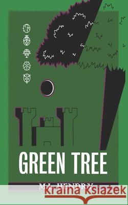 Green Tree Travis Ibbotson M. L. Hendry 9781764038225 M.L. Hendry