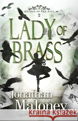 Lady of Brass Jonathan Maloney 9781764054102