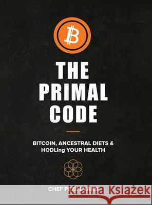 The Primal Code Peter Evans 9781764057905