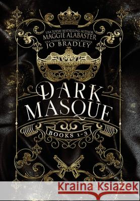 Dark Masque collector's edition Maggie Alabaster 9781764059336 Maggie Alabaster