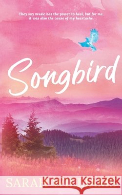 Songbird Sarah Williams 9781764064514