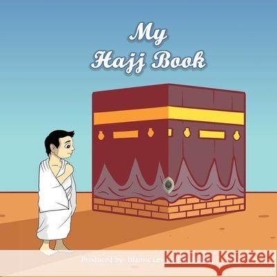 My Hajj Book Abbas Ibrahim 9781764084284 Islamic Lessons Made Easy