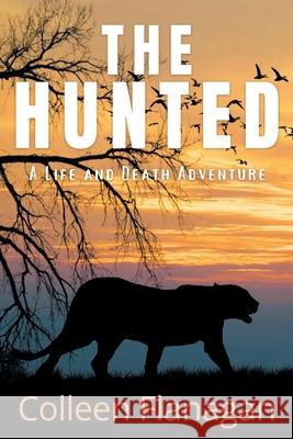 The Hunted Colleen Flanagan 9781764099004 Colleen Flanagan