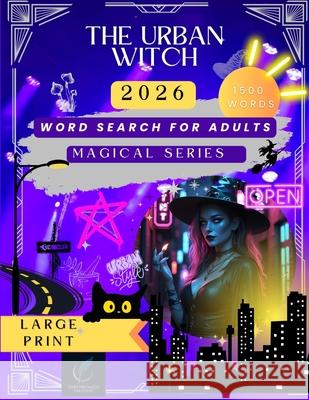 The Urban Witch Word Search Zelda Marsh 9781764105545 Zelda Marsh