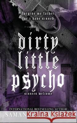 Dirty Little Psycho Samantha Barrett 9781764107686 Samantha Barrett