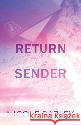 Return To Sender Nicole Bazley 9781764108911