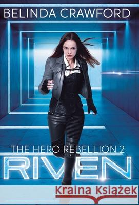 Riven: The Hero Rebellion 2 Belinda Crawford 9781764116039