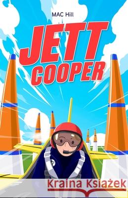 Jett Cooper Mac Hill 9781764121606 Melanie Hill