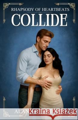 Collide Alannah Roberts 9781764125208 Alannah Roberts