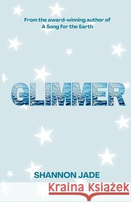 Glimmer Shannon Jade 9781764143639 Wildflower Books