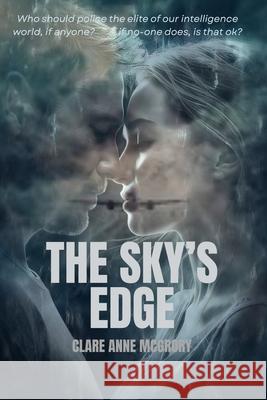 The Sky's Edge Clare A. McGrory 9781764158206 Dr Clare Anne McGrory Publishing