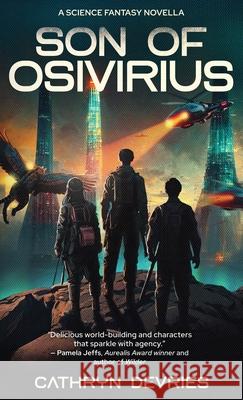 Son of Osivirius Cathryn DeVries 9781764166720 Eclecta Perennial