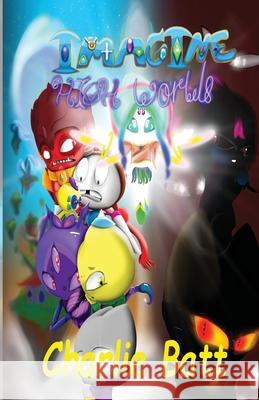Imagine: High Worlds Charlie Batt 9781764218405 Asa