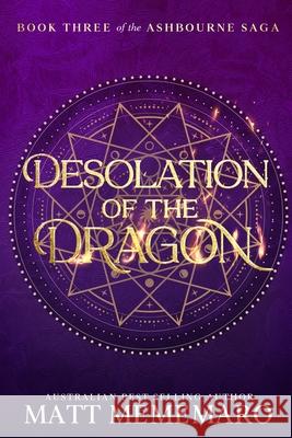 Desolation of the Dragon Matt Mememaro 9781764233422