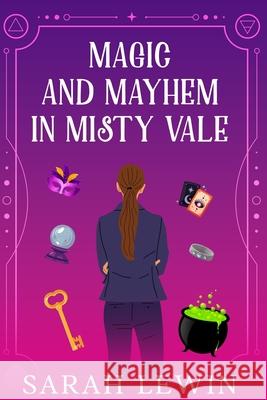 Magic and Mayhem in Misty Vale Sarah Lewin 9781764245456 Sarah Lewin