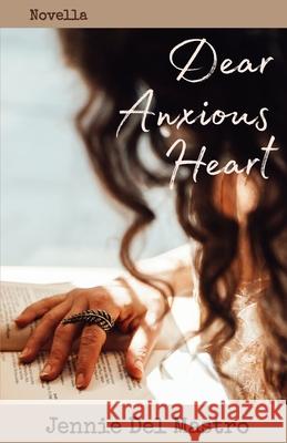 Dear Anxious Heart Jennie de 9781764253321 Hazelton Independent