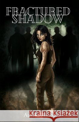 Fractured Shadow Aurelia Ashburn 9781764314244