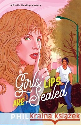 Girls' Lips Are Sealed Philippa Kaye 9781764333221