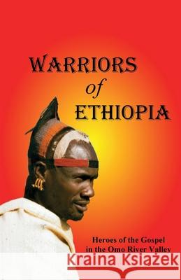 Warriors of Ethiopia Dick McLellan John McLellan 9781764347402