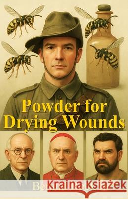 Powder for Drying Wounds Beraud Rock 9781764356534 Barrett Technical