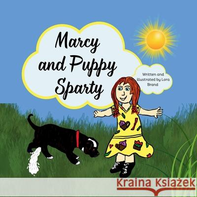 Marcy and Puppy Sparty Lora Brand Van Der Merwe 9781764376105 Dorea Inspirations Publishings