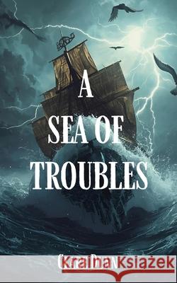 A Sea Of Troubles Clare D. Dunn 9781764380607 Muse Books
