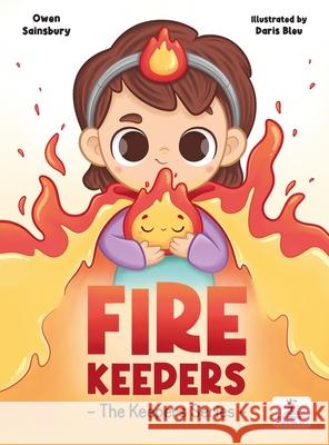 Fire Keepers Owen C. Sainsbury Daris Bleu 9781764406314 Keepers Books