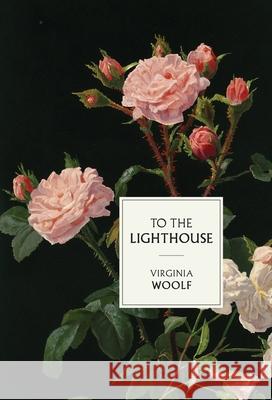 To the Lighthouse Virginia Woolf 9781764424738 Fado Books