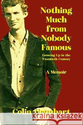 Nothing Much from Nobody Famous Colin Urquhart 9781764429504 Milksop & Glamourpuss