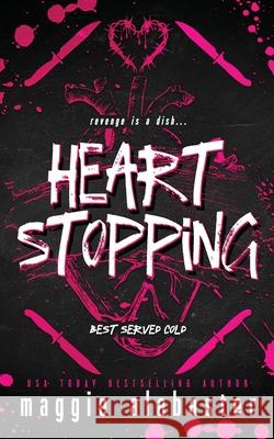Heart Stopping Maggie Alabaster 9781764437806
