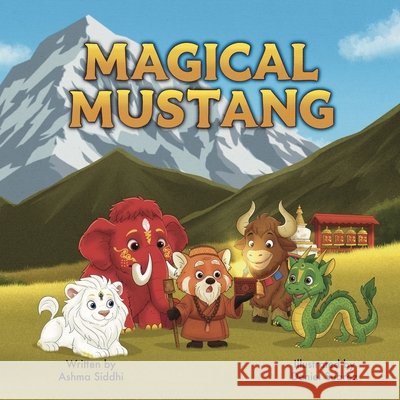 Magical Mustang Ashma Siddhi Deniel Suarez 9781764438803 Axiom Publishing