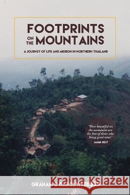 Footprints on the Mountain Graham Edgar Carolyn Edgar 9781764443036