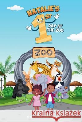 Natalie's First Day at the Zoo Suzy Oupala Philip Bobo 9781764446334 Suzy Oupala