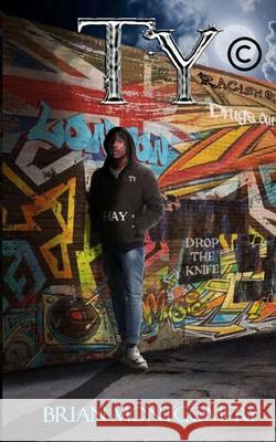 Ty Brian S. Montgomery 9781764489409 Brian Montgomery