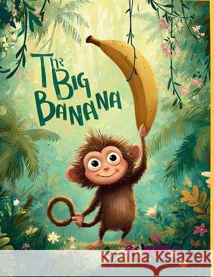 The Big Banana Amaju Okoroh 9781764499316