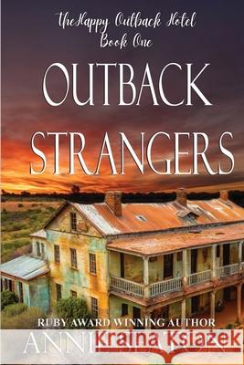 Outback Strangers Annie Seaton 9781764515269