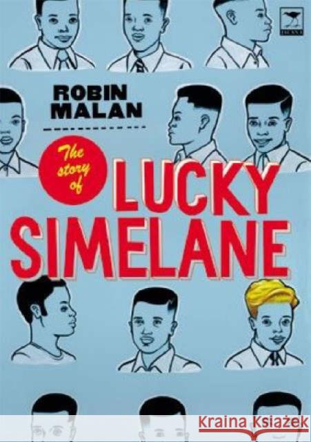 The Story of Lucky Simelane Robin Malan 9781770090910