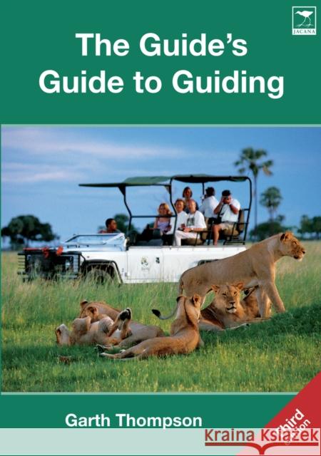 The guide's guide to guiding Garth Thompson Dov Fedler Brian Keating 9781770092471