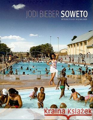 Soweto Jodie Bieber Niq Mhlongo 9781770098060 Jacana Media